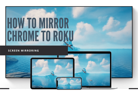Comment mettre en miroir Chrome sur Roku